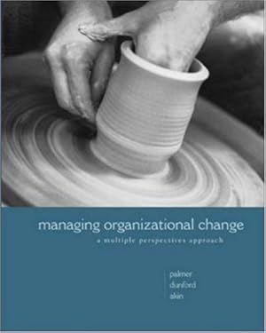 Seller image for Managing Organizational Change: A Multiple Perspectives Approach for sale by Modernes Antiquariat an der Kyll