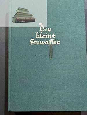 Seller image for Der kleine Stowasser : Lateinisch-deutsches Schulwrterbuch. Stowasser. bearb. von Michael Petschenig. Einl. u. Etymologie von Franz Skutsch for sale by Antiquariat-Fischer - Preise inkl. MWST