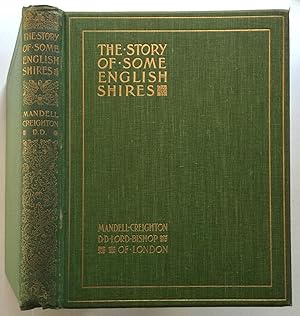 The Story of Some English Shires.