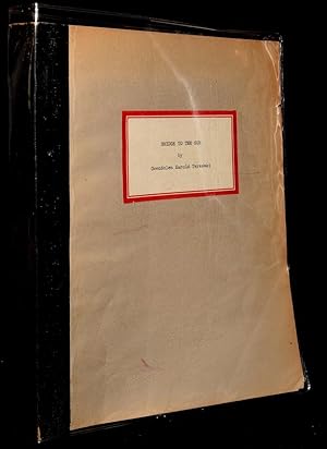 Image du vendeur pour BRIDGE TO THE SEA (Confidential Advance Copy) mis en vente par BLACK SWAN BOOKS, INC., ABAA, ILAB
