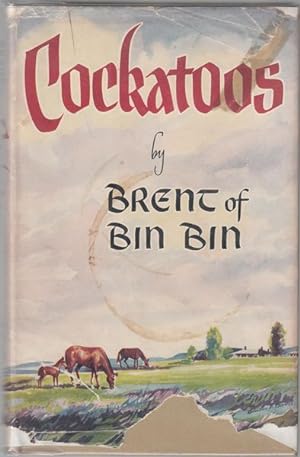 Image du vendeur pour Cockatoos. A Story Of Youth And Exodists. mis en vente par Time Booksellers