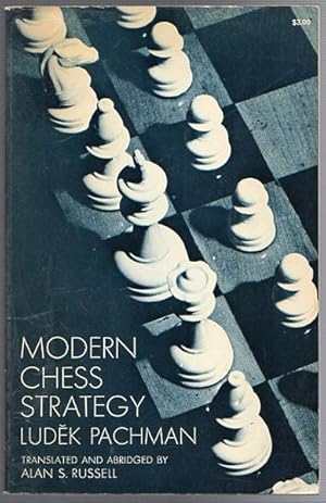 Seller image for Modern Chess Strategy. Translated And Abridged By Alan S. Russell. for sale by Time Booksellers