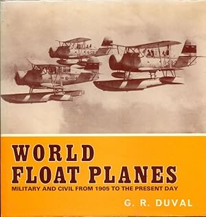 Imagen del vendedor de World Float Planes. A Pictorial Survey. a la venta por Time Booksellers