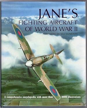 Immagine del venditore per Jane's Fighting Aircraft Of World War II. Foreword By Bill Gunston. venduto da Time Booksellers