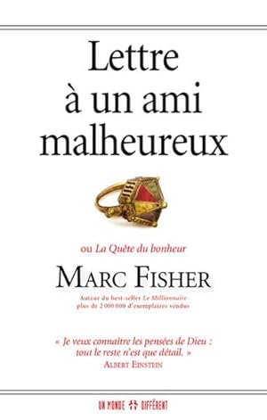 lettre à un ami malheureux ou la quête du bonheur