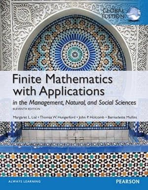 Imagen del vendedor de INTERNATIONAL EDITION---Finite Mathematics with Applications In the Management, Natural, and Social Sciences, 11th edition a la venta por READINGON LLC