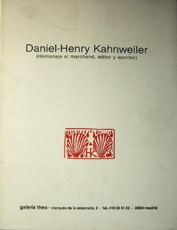 Daniel-Henry Kahnweiler. Homenaje al marchand, editor y escritor