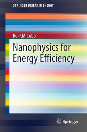 Imagen del vendedor de Nanophysics for Energy Efficiency a la venta por BuchWeltWeit Ludwig Meier e.K.