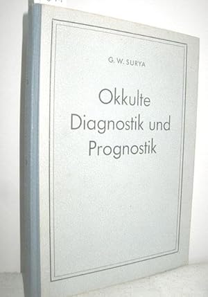 Bild des Verkufers fr Okkulte Diagnostik und Prognostik zum Verkauf von Antiquariat Zinnober