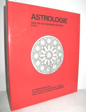 Astrologie (Band 1 der Reihe »Bausteine aus Forschung und Praxis«)