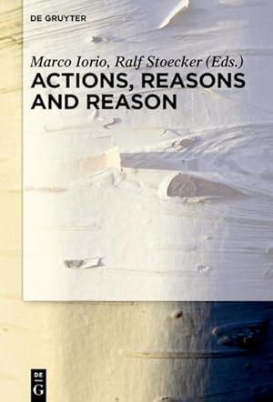 Bild des Verkufers fr Actions, Reasons and Reason zum Verkauf von AHA-BUCH GmbH