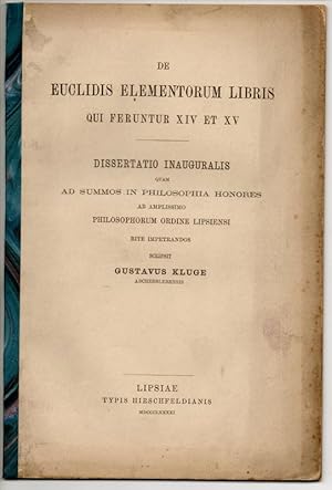 De Euclidis elementorum libris qui feruntur XIV et XV. Dissertation.