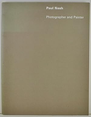 Bild des Verkufers fr Paul Nash Photographer and Painter The Western Australian Art Gallery Perth 4-27 February 1977 zum Verkauf von Gotcha By The Books