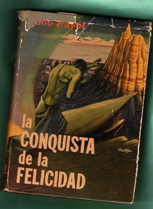 Seller image for LA CONQUISTA DE LA FELICIDAD : manual de sabidura. for sale by Librera DANTE