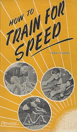 Seller image for How To Train For Speed for sale by Walden Books