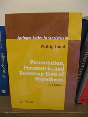 Imagen del vendedor de Permutation, Parametric, and Bootstrap Tests of Hypotheses (Springer Series in Statistics) a la venta por PsychoBabel & Skoob Books