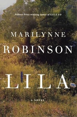 Lila: A Novel