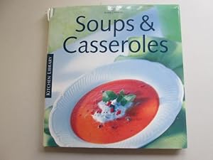 Seller image for SOUPS AND CASSEROLES for sale by Goldstone Rare Books