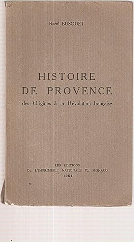 Histoire de Provence des Origines à la Révolution française
