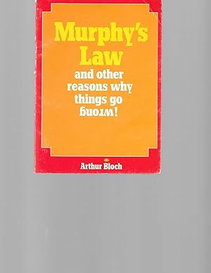 Bild des Verkufers fr Murphy's Law and Other Reasons Why Things Go Wrong zum Verkauf von TuosistBook