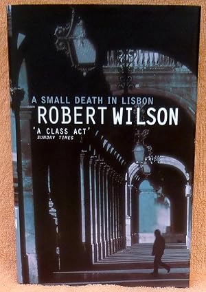 A Small Death in Lisbon - SIGNED 1st Edition/1st Printing