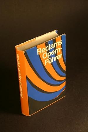 Seller image for Reclams Opernfhrer. Mit 32 Bildtafeln for sale by Steven Wolfe Books