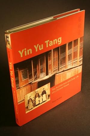 Imagen del vendedor de Yin Yu Tang. The architecture and daily life of a Chinese house. a la venta por Steven Wolfe Books