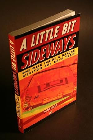 Seller image for A Little Bit Sideways. for sale by Steven Wolfe Books