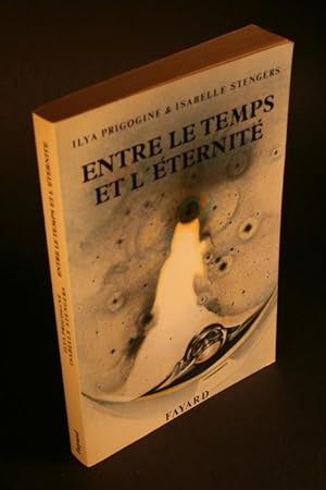 Seller image for Entre le temps et l'ternit. for sale by Steven Wolfe Books