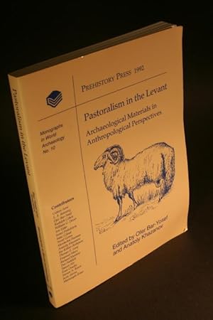 Bild des Verkufers fr Pastoralism in the Levant. Archaeological materials in anthropological perspectives. Edited by Ofer Bar-Yosef and Anatoly Khazanov zum Verkauf von Steven Wolfe Books