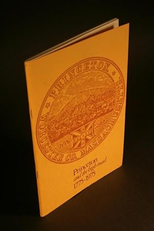 Seller image for Princeton and the High Road 1775-1975. for sale by Steven Wolfe Books