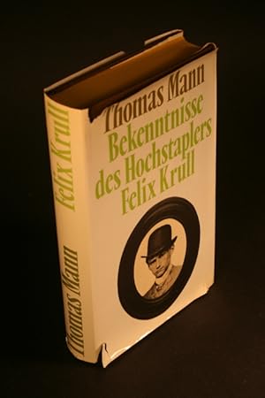 Seller image for Bekenntnisse des Hochstaplers Felix Krull. Der Memoiren erster Teil. for sale by Steven Wolfe Books