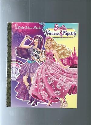 Seller image for Princess and the Popstar Little Golden Book (Barbie) for sale by ODDS & ENDS BOOKS