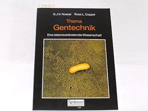 Immagine del venditore per Thema Gentechnik. eine lebensverndernde Wissenschaft venduto da Der-Philo-soph