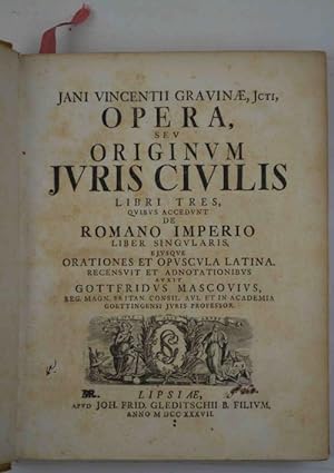 Opera, seu originum juris civilis libri tres, quibus accedunt de Romano Imperio liber singularis.