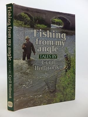 Seller image for FISHING FROM MY ANGLE for sale by Stella & Rose's Books, PBFA