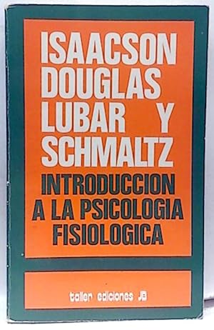 Seller image for Introduccin A La Psicologa Fisiolgica for sale by SalvaLibros
