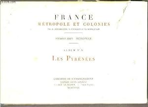 Seller image for FRANCE METROPOLE ET COLONIES - PREMIERE SERIE: METROPOLE - ALBUM N X . LES PYRENEES. for sale by Le-Livre