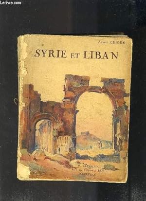 Image du vendeur pour SYRIE ET LIBAN mis en vente par Le-Livre