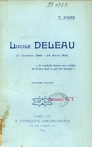 Seller image for LUCILE DELEAU, 1899-1916 for sale by Le-Livre