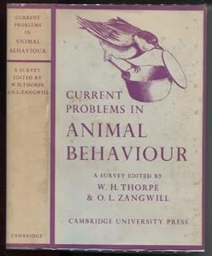 Bild des Verkufers fr Current Problems in Animal Behaviour zum Verkauf von E Ridge Fine Books