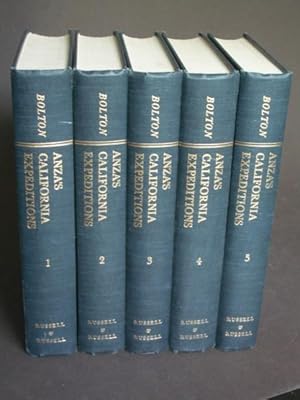 Anza's California Expeditions: Outpost of Empire, Opening a Land Route to California, San Francis...