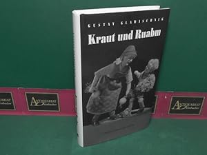 Bild des Verkufers fr Kraut und Ruabm - Mundartgedichte, Sprche und Gstanzln, Geschichten und Erinnerungen. zum Verkauf von Antiquariat Deinbacher