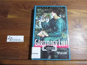 Bild des Verkufers fr Grten der Lust : eine Geschichte erregender Lektren. zum Verkauf von Antiquariat im Kaiserviertel | Wimbauer Buchversand