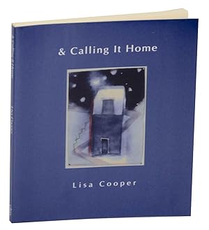 Imagen del vendedor de & Calling It Home a la venta por Jeff Hirsch Books, ABAA
