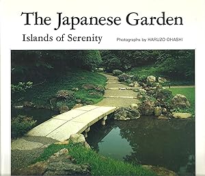 Imagen del vendedor de The Japanese Garden: Islands of Serenity a la venta por Eve's Book Garden