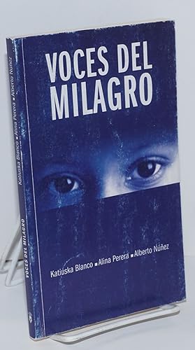 Imagen del vendedor de Voces del milagro a la venta por Bolerium Books Inc.