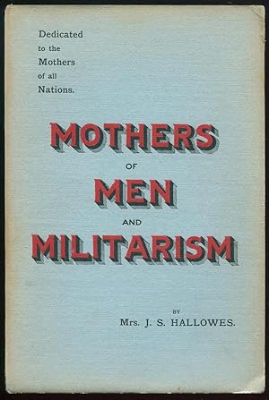 Mothers of Men and Militarism