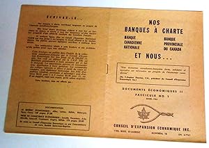 Nos banques à charte et nous.: Banque canadienne nationale, Banque provinciale du Canada