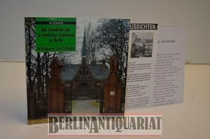 Bild des Verkufers fr Die Friedhfe der St.-Hedwigs-Gemeinde zu Berlin. zum Verkauf von BerlinAntiquariat, Karl-Heinz Than